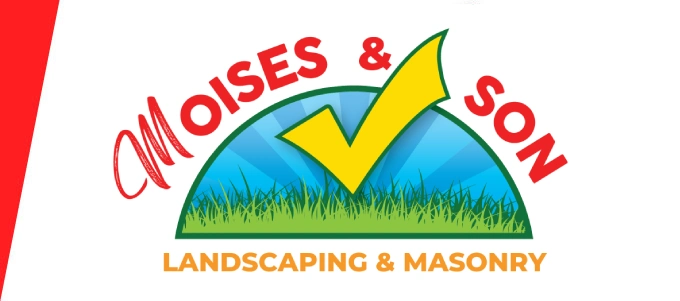 Moises & Son Landscaping & Masonry